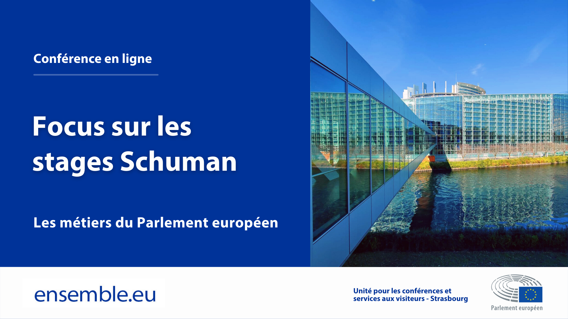 Les métiers du Parlement européen : Focus sur les stages Schuman