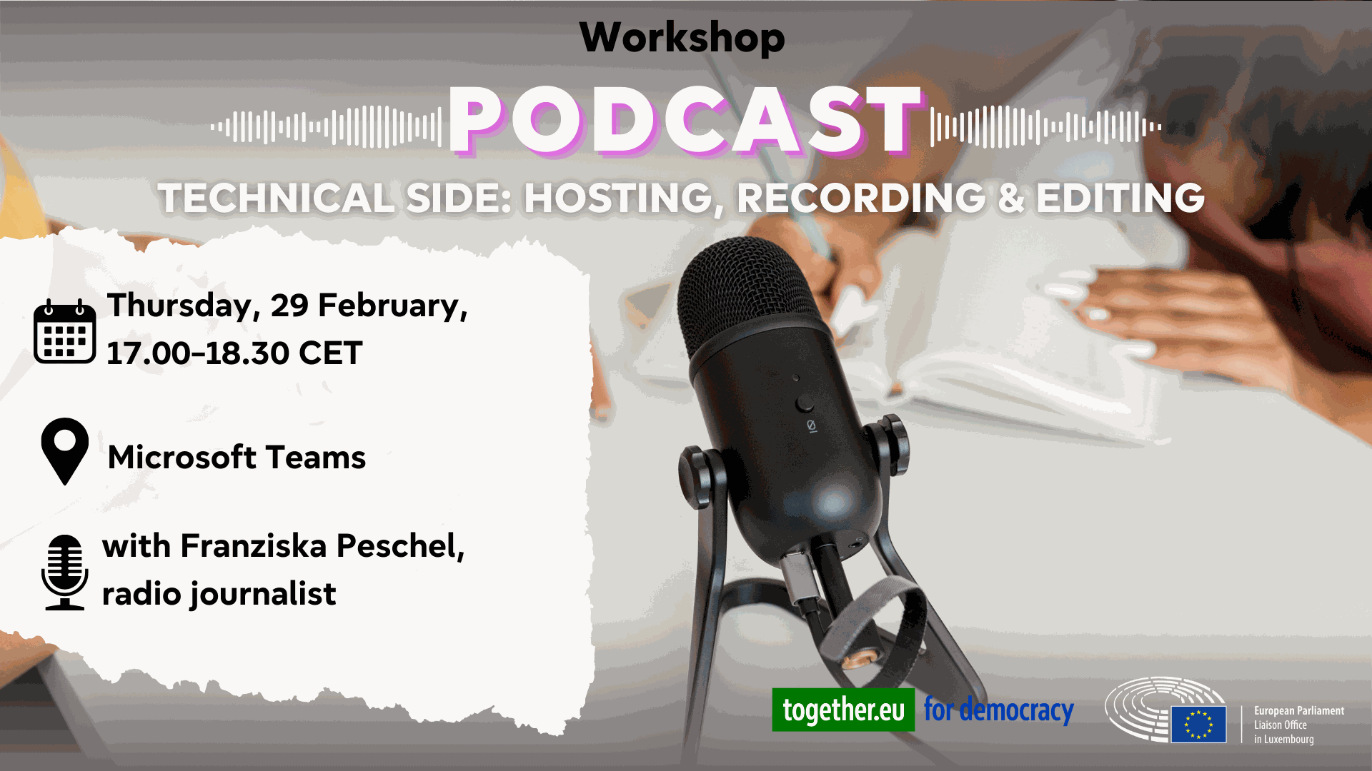 Podcast workshop: hosting, recording & editing